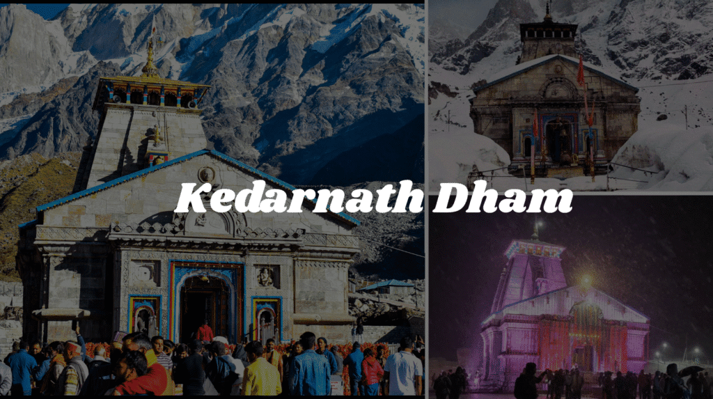 Kedarnath Dham