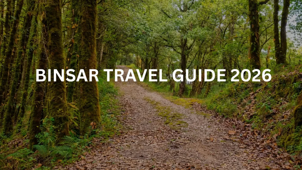 Binsar Travel Guide 2026